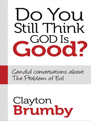 cover image of Do You Still Think God Is Good?